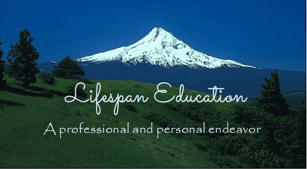 Lifespan Education A professional and personal endeavor